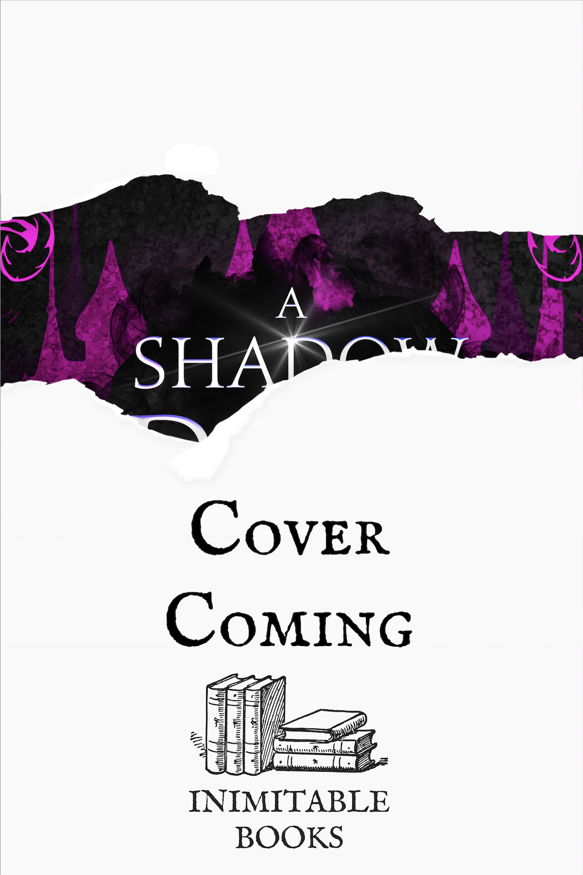 A Shadow Dark and Daring